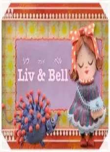 دانلود انیمه Liv & Bell