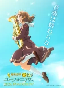 دانلود انیمه Saishuu Gakushou Hibike! Euphonium: Zenpen