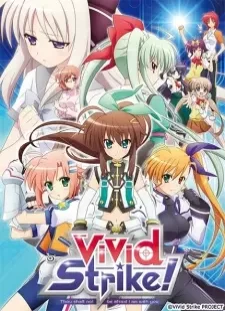دانلود انیمه ViVid Strike!