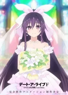 دانلود انیمه Date A Live F: Last Date