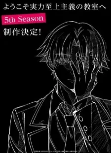 دانلود انیمه Youkoso Jitsuryoku Shijou Shugi no Kyoushitsu e 5th Season